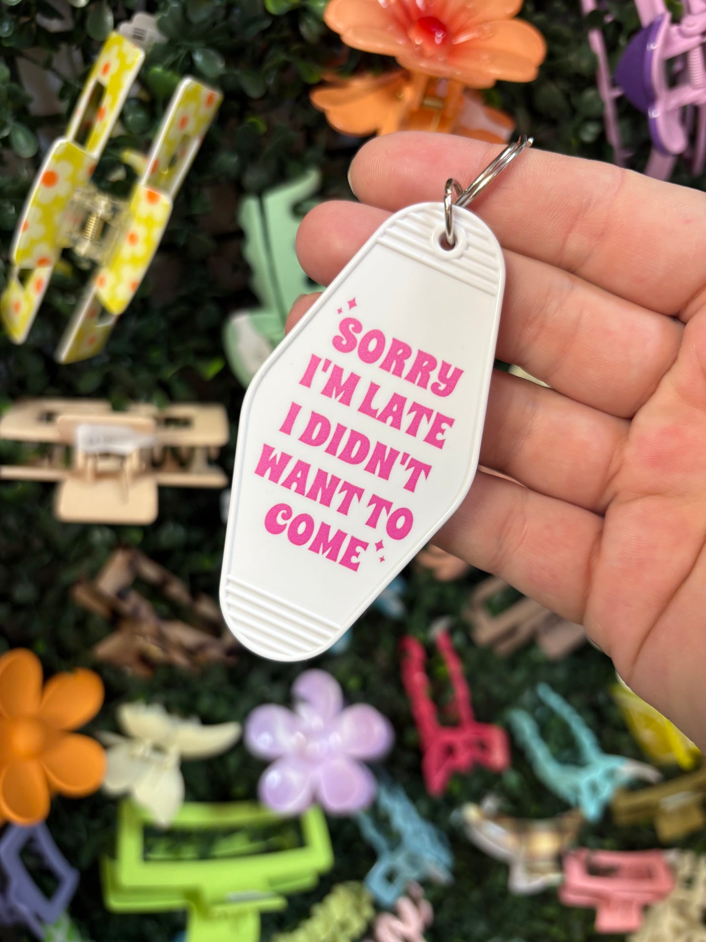 Sorry I’m Late Keychains