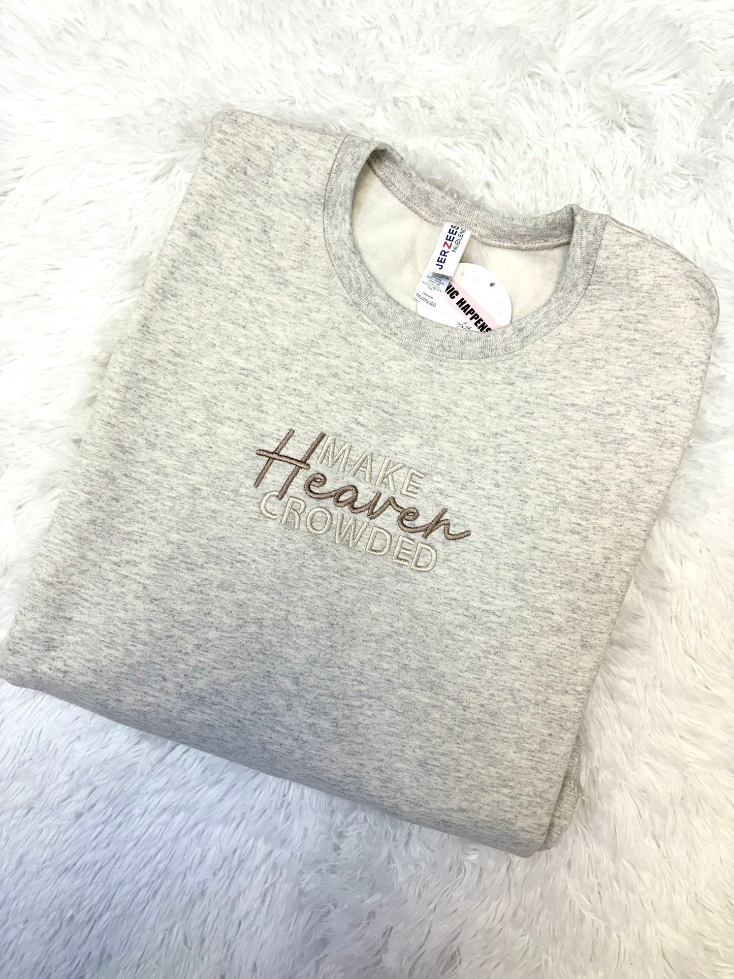 Make Heaven Crowded Embroidered Sweatshirt