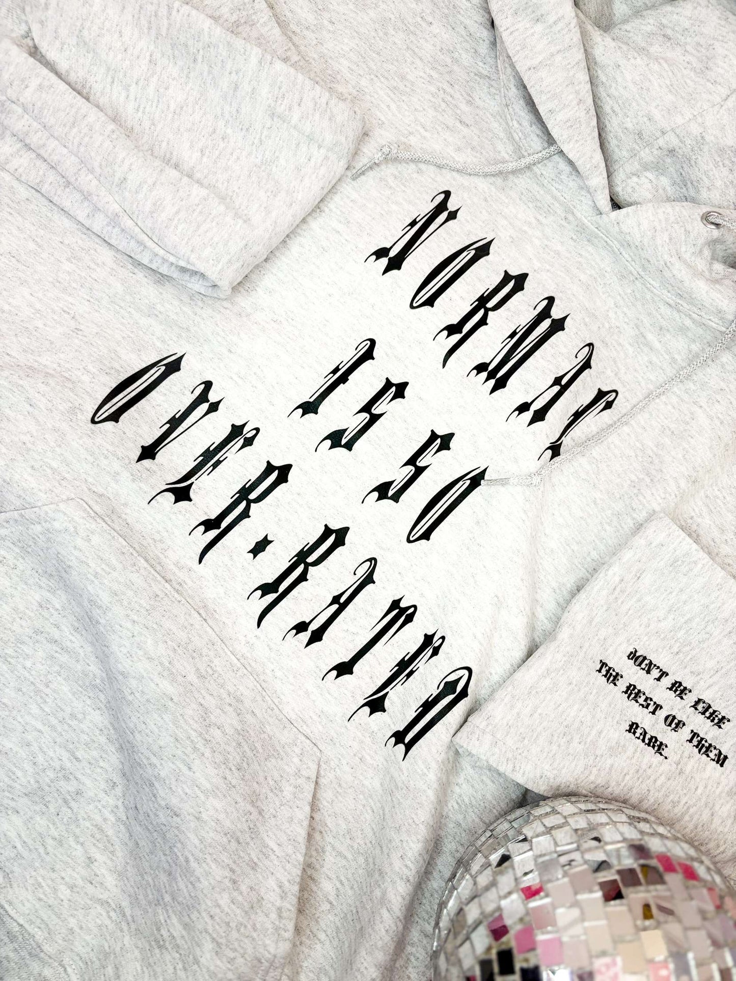 Normal Is Overrated Hoodie