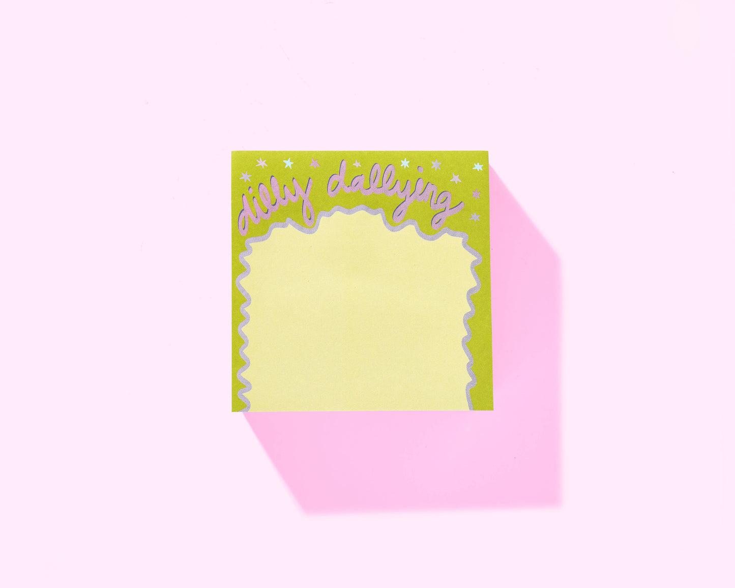 Sticky Notes Pad - "Dilly Dallying" - 300 Sheets