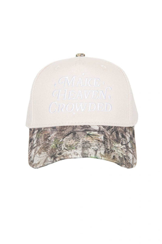 Make Heaven Crowded Hat