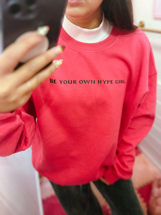 Be Your Own Hype Crew