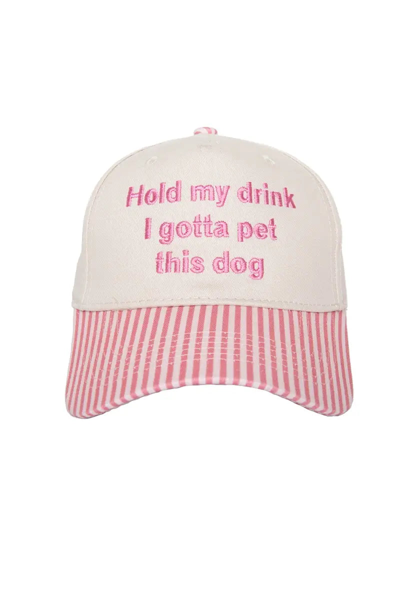 Hold My Drink I Gotta Pet This Dog Vintage Hat Grad Gift: Pink and Light Pink Stripe