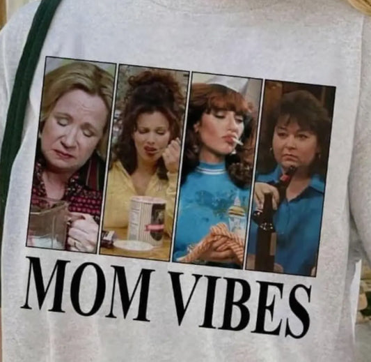 Mom Vibes Crew